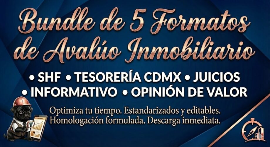 Bundle de 5 formatos de avaluo inmobiliario
